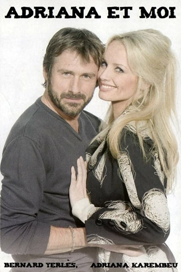 Постер Адриана и я