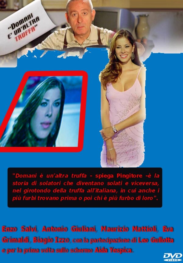 Постер Domani è un'altra truffa
