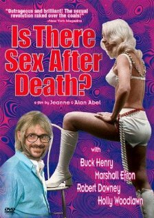 Постер Is There Sex After Death?