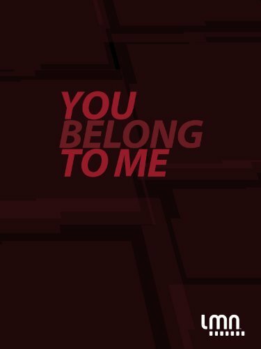 Постер Ты принадлежишь мне