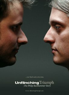 Постер Unflinching Triumph: The Philip Rockhammer Story