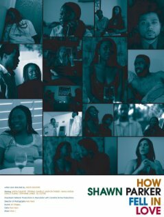 Постер How Shawn Parker Fell in Love