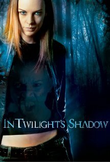 Постер In Twilight's Shadow