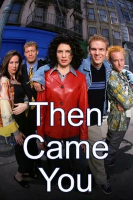 Постер Потом появился ты