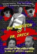 Постер The Dungeon of Dr. Dreck