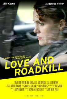 Постер Love and Roadkill