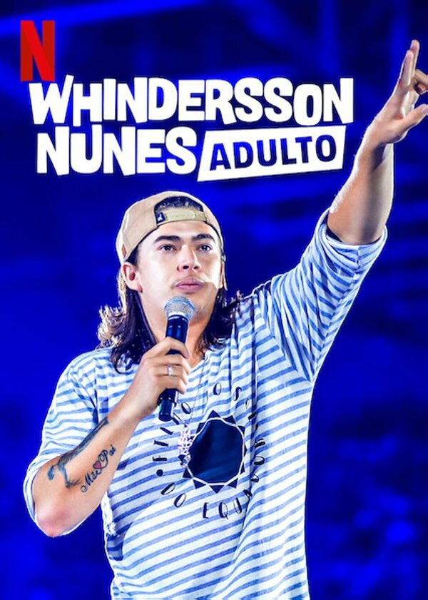 Постер Whindersson Nunes: Adulto