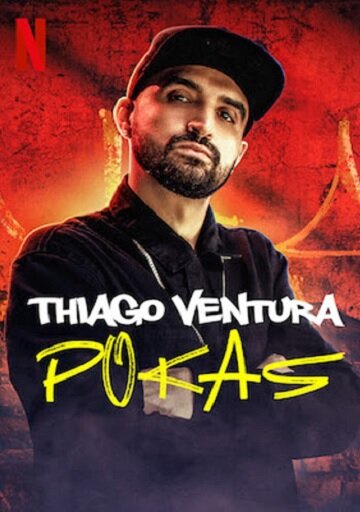 Постер Thiago Ventura: Pokas