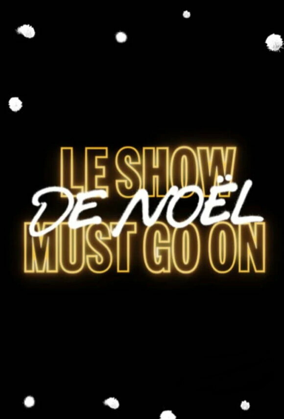 Постер Le Show de Noël Must Go On