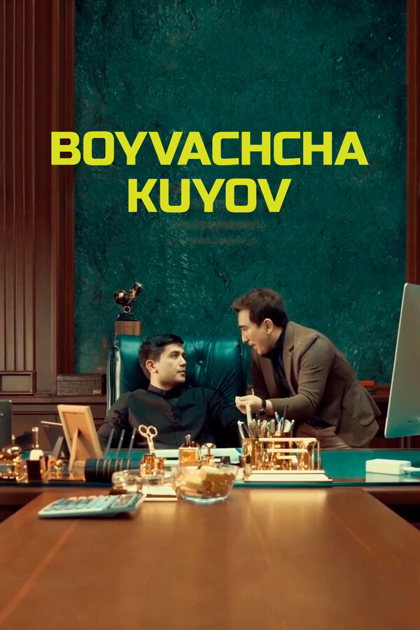 Постер Boyvachcha kuyov
