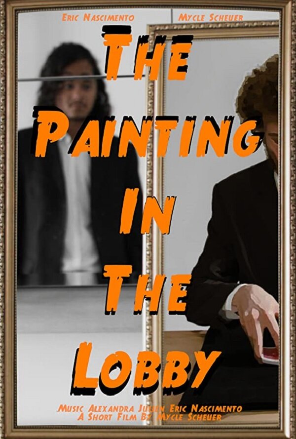Постер The Portrait In The Lobby