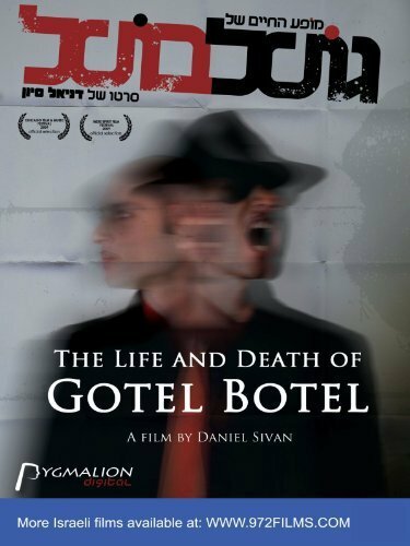 Постер The Life and Death of Gotel Botel