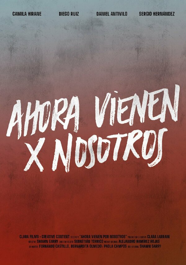 Постер Ahora Vienen Por Nosotros