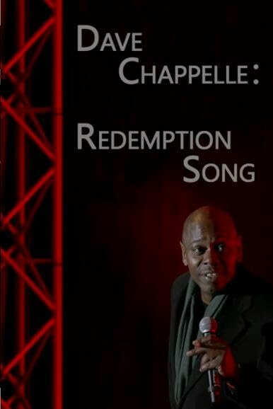 Постер Dave Chappelle: Redemption Song