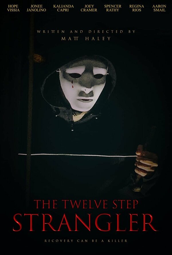 Постер The Twelve Step Strangler