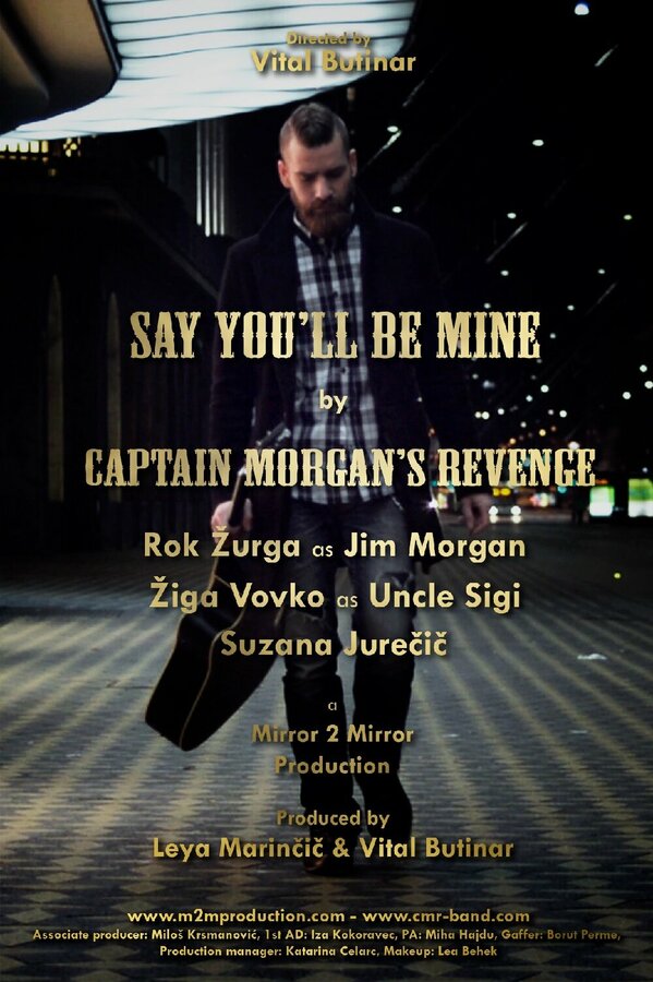 Постер Captain Morgan's Revenge: Say You'll Be Mine