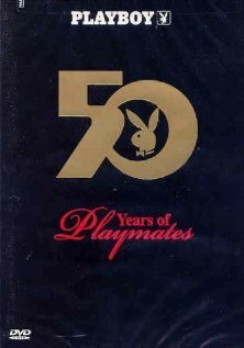 Постер Playboy: 50 Years of Playmates