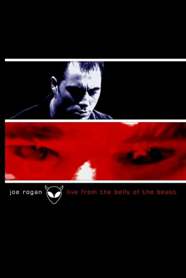 Постер Joe Rogan: Live from the Belly of the Beast