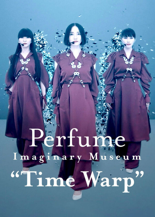 Постер Perfume Imaginary Museum Time Warp