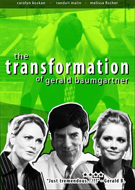 Постер Transformation of Gerald Baumgartner
