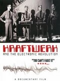 Постер Kraftwerk and the Electronic Revolution