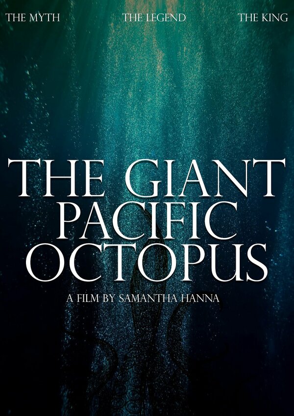 Постер The Giant Pacific Octopus