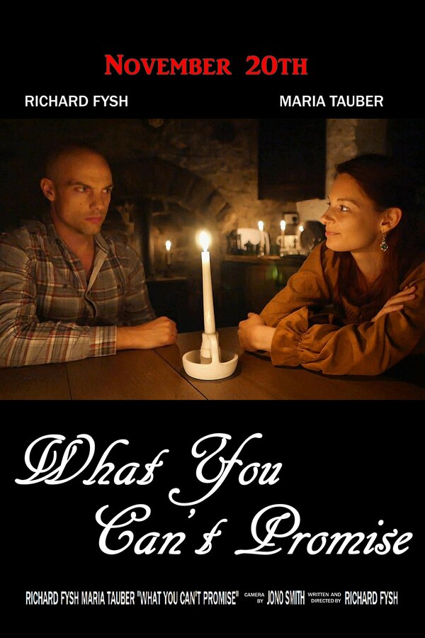 Постер What You Can't Promise