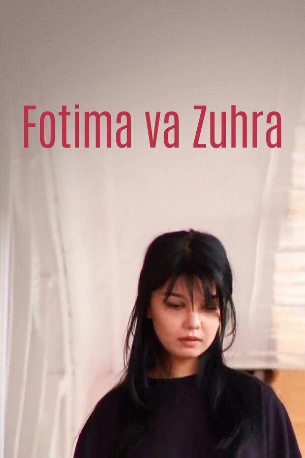 Постер Fotima va Zuxra