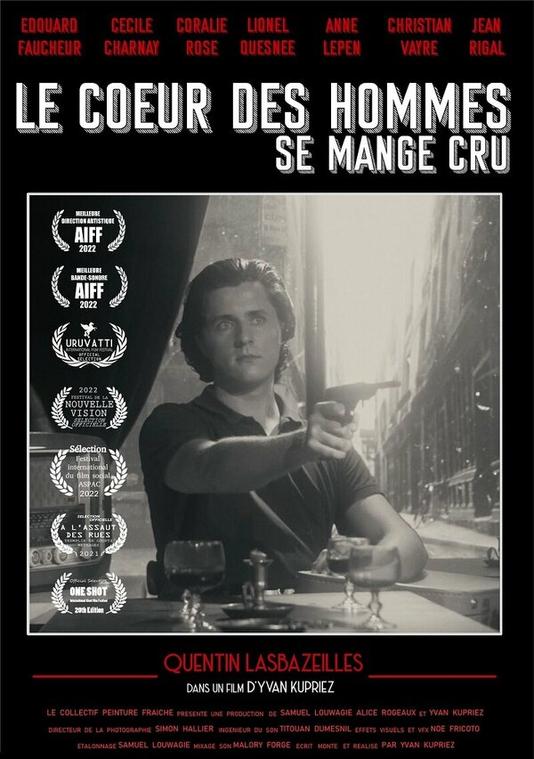 Постер Le coeur des hommes se mange cru