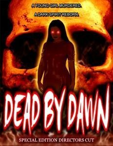 Постер Dead by Dawn