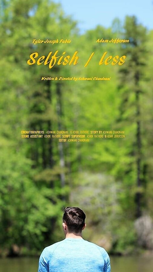 Постер Selfish/Less