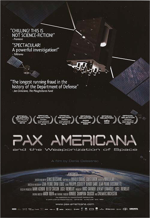 Постер Pax Americana and the Weaponization of Space