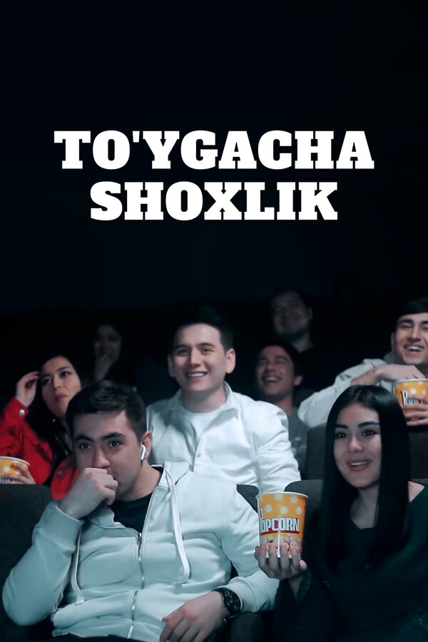 Постер To’ygacha sho’xlik