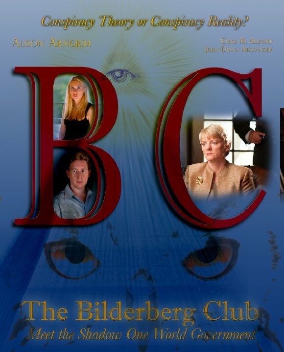 Постер The Bilderberg Club: Meet the Shadow One World Government