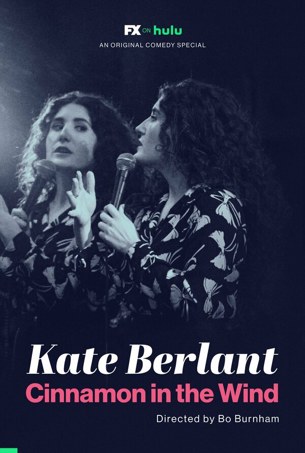Постер Kate Berlant: Cinnamon in the Wind