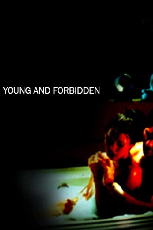 Постер Young & Forbidden