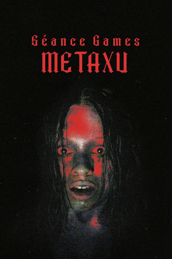 Постер Séance Games: Metaxu