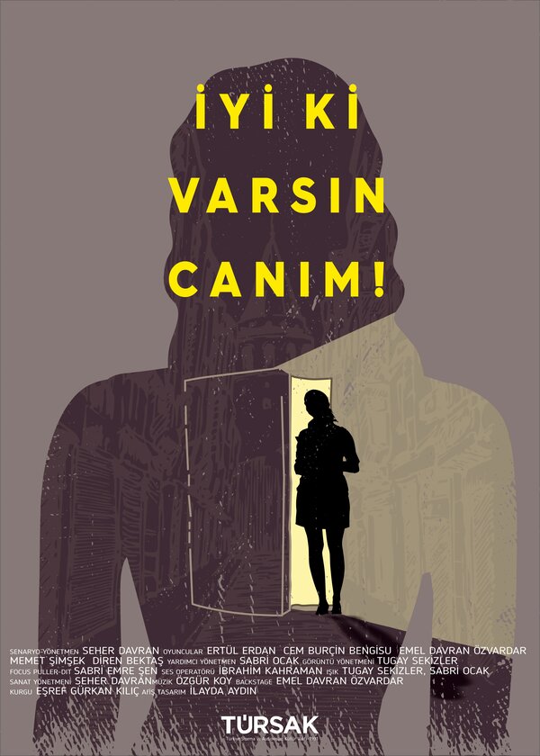 Постер Iyi Ki Varsin Canim! Glad to Have You!