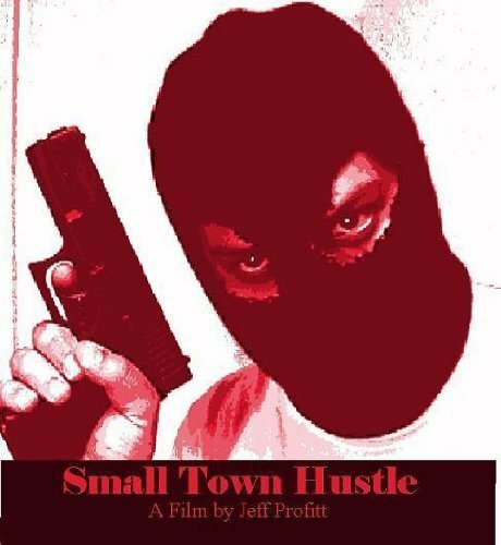 Постер Small Town Hustle