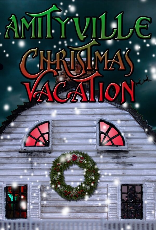 Постер Amityville Christmas Vacation