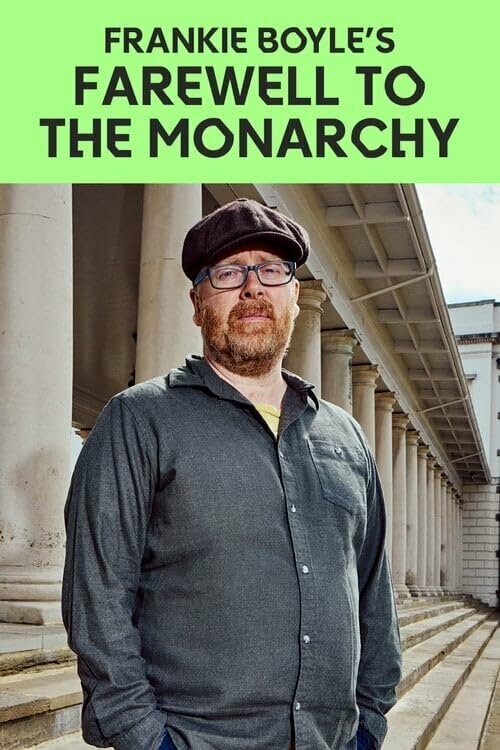 Постер Frankie Boyle's Farewell to the Monarchy