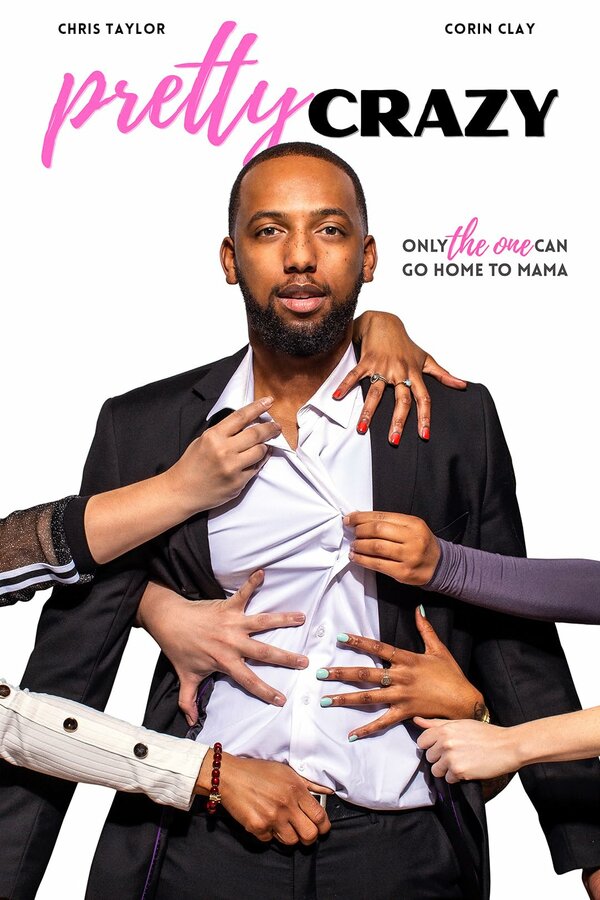 Постер Pretty Crazy