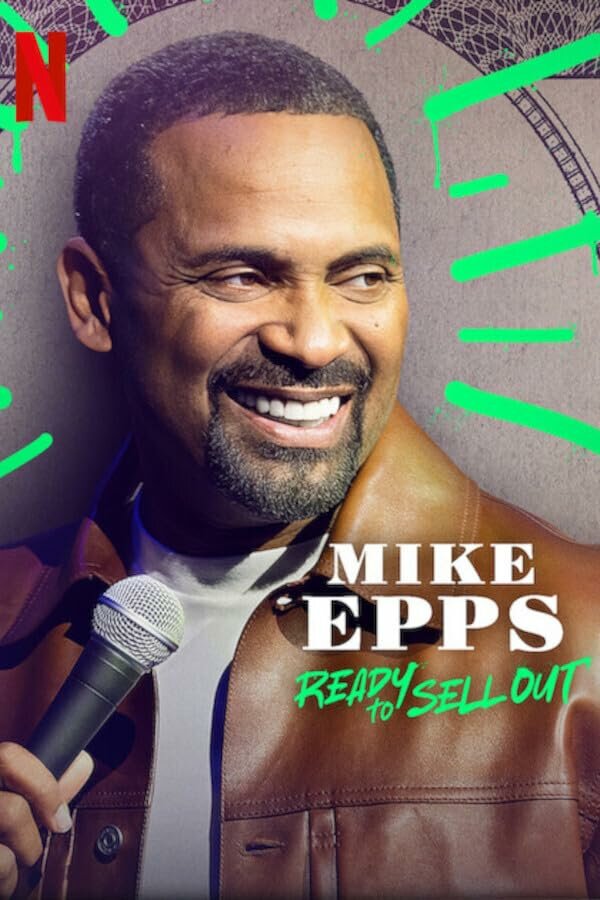 Постер Mike Epps: Ready to Sell Out