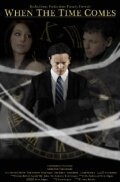 Постер When the Time Comes