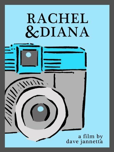 Постер Rachel & Diana