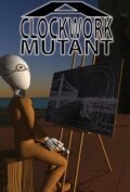Постер A Clockwork Mutant