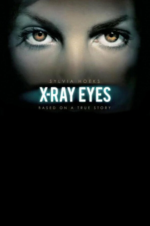 Постер X-Ray Eyes