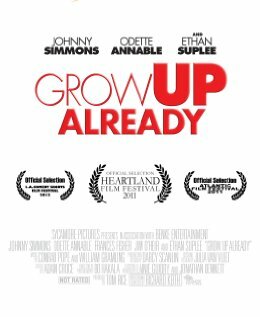 Постер Grow Up Already
