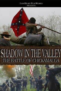 Постер Shadow in the Valley: The Battle of Chickamauga