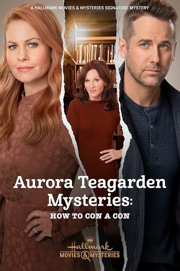 Постер Aurora Teagarden Mysteries: How to Con a Con